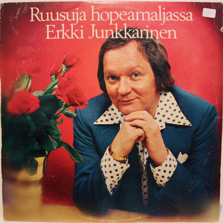 Erkki Junkkarinen : Ruusuja Hopeamaljassa – Backsound